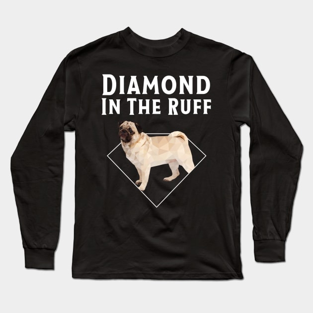 Pug Diamond in The Ruff T-Shirt Long Sleeve T-Shirt by bbreidenbach